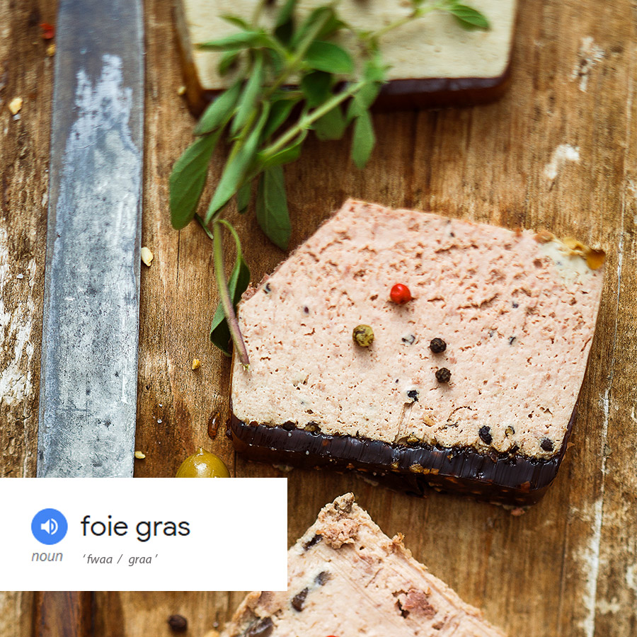 Foie Gras, Pate de Foie Gras Glossary